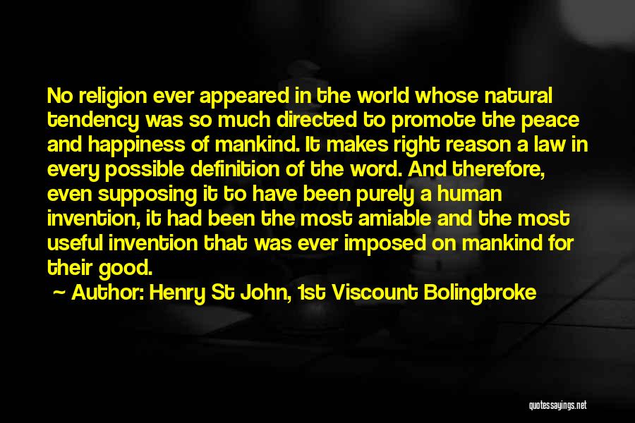 John A Peace Quotes By Henry St John, 1st Viscount Bolingbroke