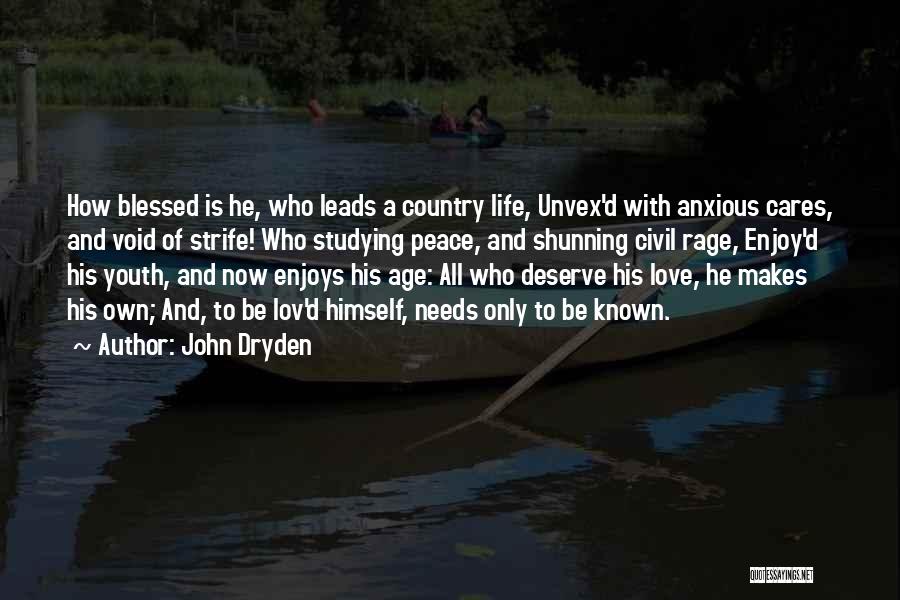 John A Peace Quotes By John Dryden