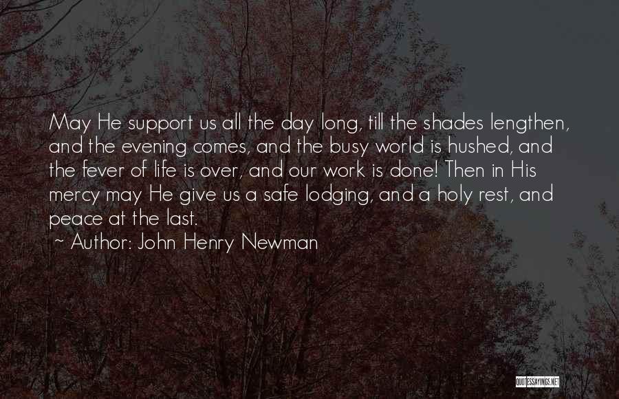 John A Peace Quotes By John Henry Newman