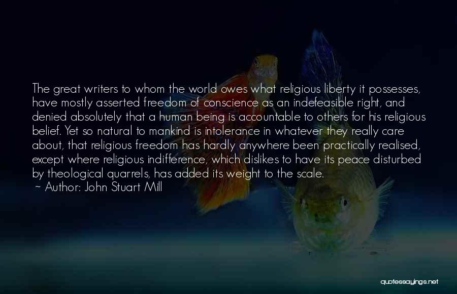 John A Peace Quotes By John Stuart Mill