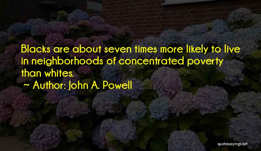 John A. Powell Quotes 1934217