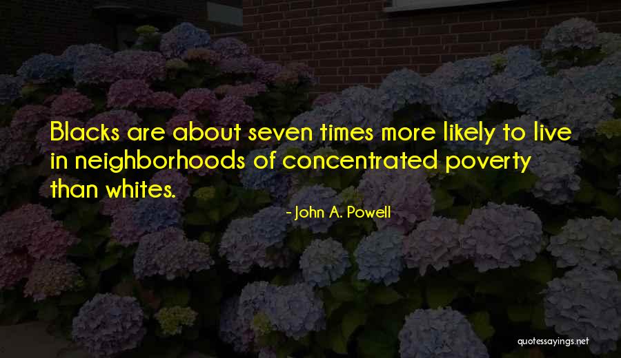 John A. Powell Quotes 1934217