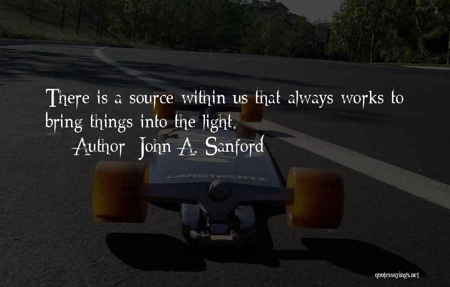 John A. Sanford Quotes 217716