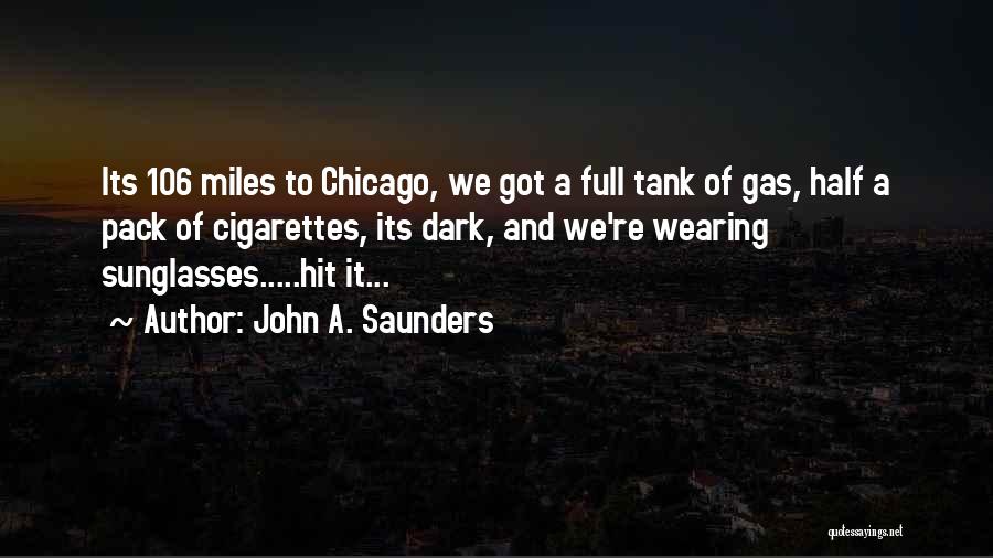 John A. Saunders Quotes 793599