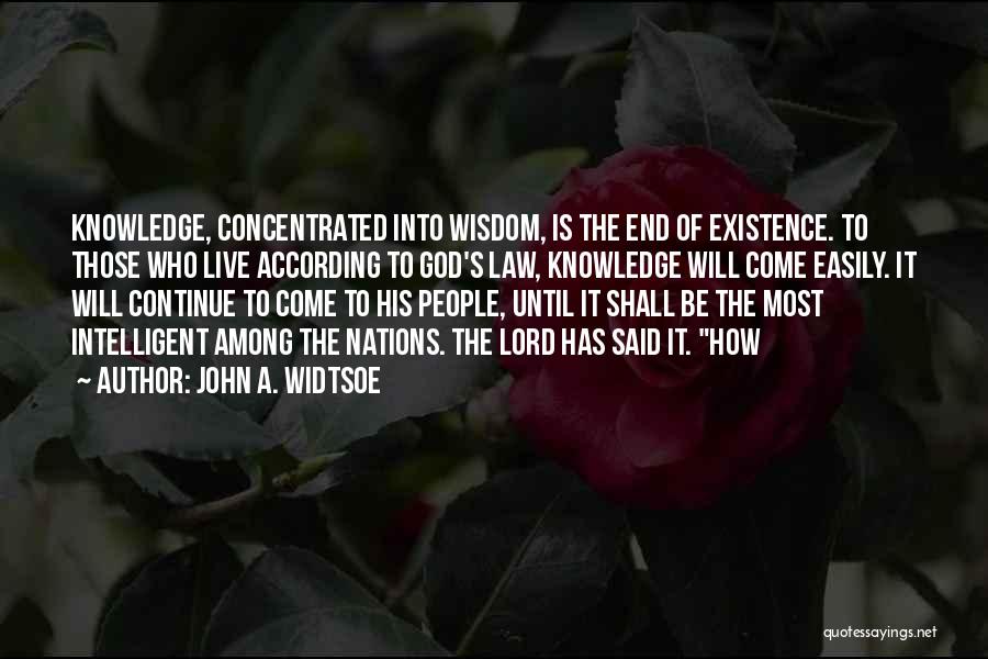 John A. Widtsoe Quotes 276609