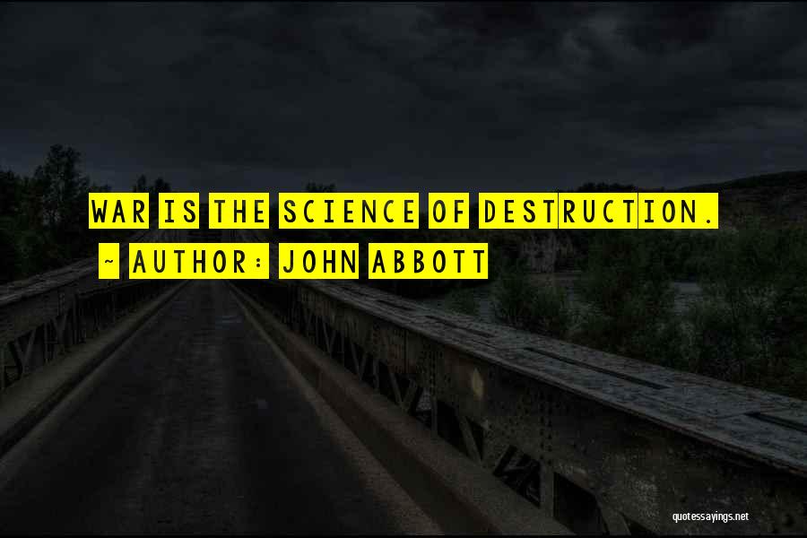 John Abbott Quotes 863823