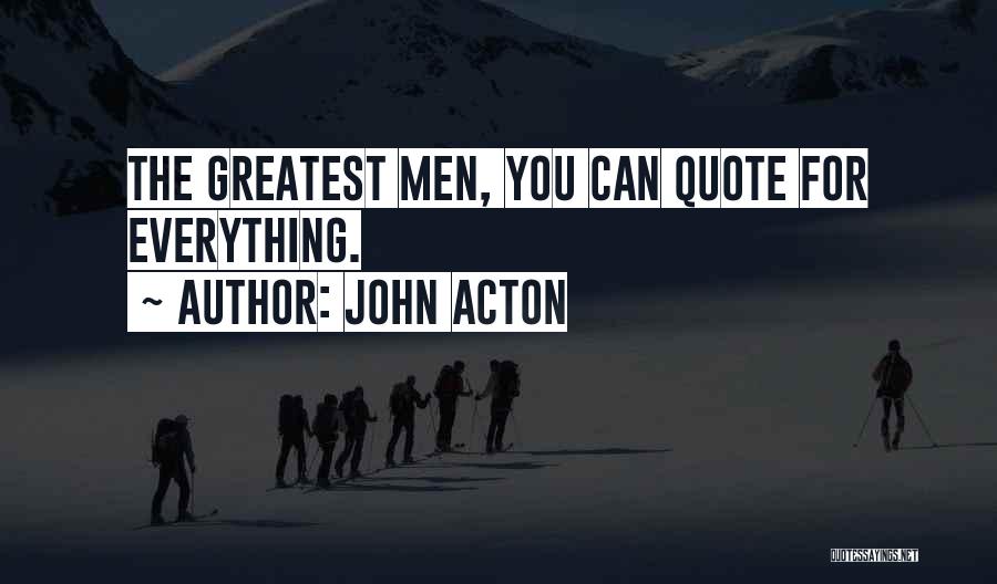John Acton Quotes 1095423