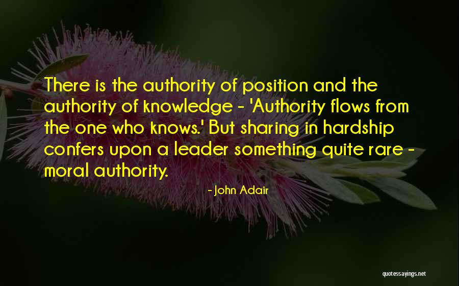 John Adair Quotes 1548498 John Adair Quotes 1548498