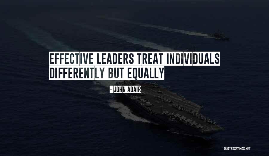 John Adair Quotes 1745319 John Adair Quotes 1745319