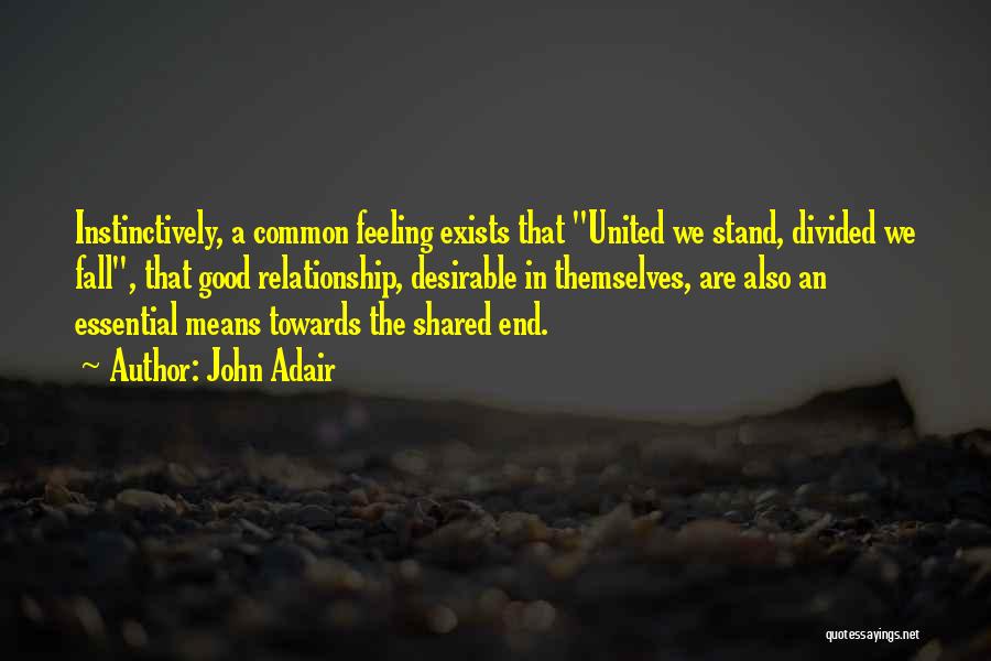 John Adair Quotes 2007388