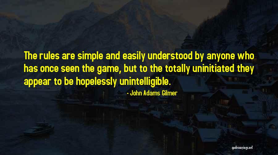 John Adams Gilmer Quotes 2096720