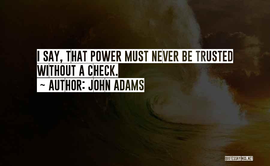 John Adams Quotes 1100926