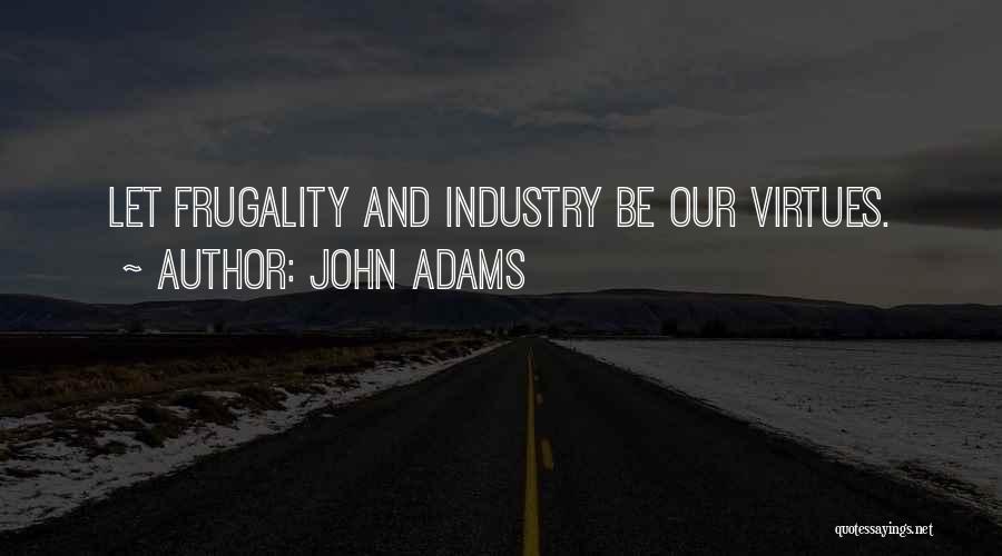 John Adams Quotes 1322316