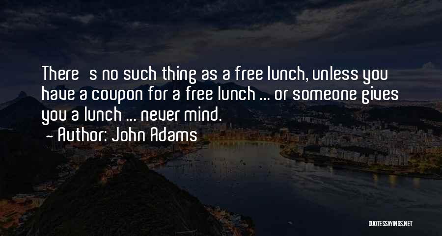 John Adams Quotes 2270294