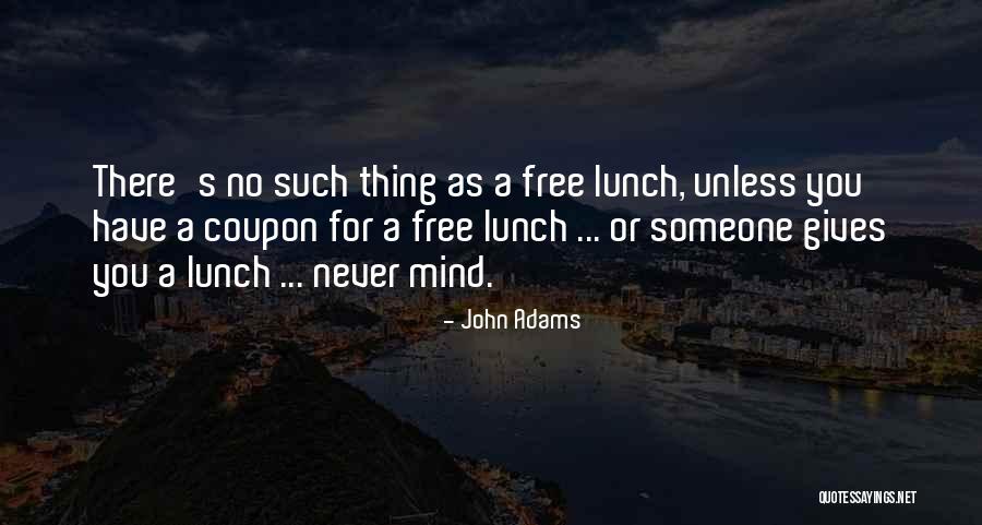 John Adams Quotes 2270294