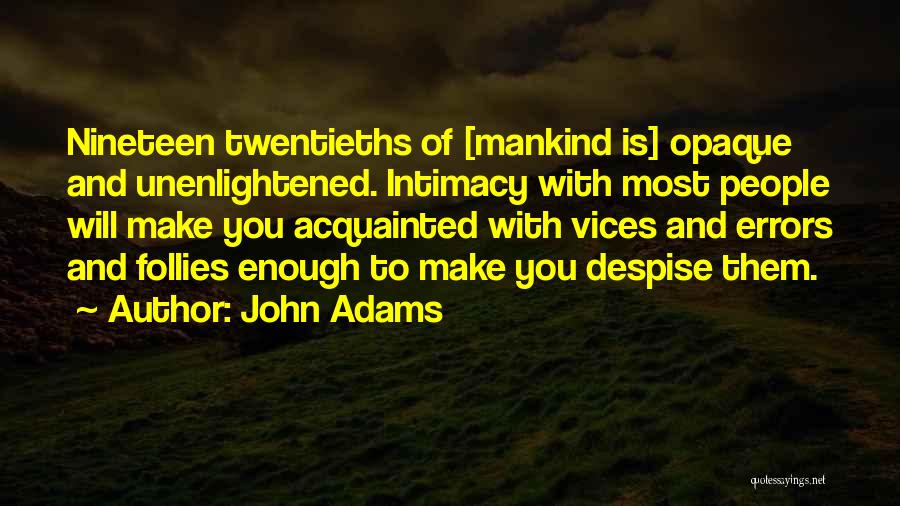John Adams Quotes 359869