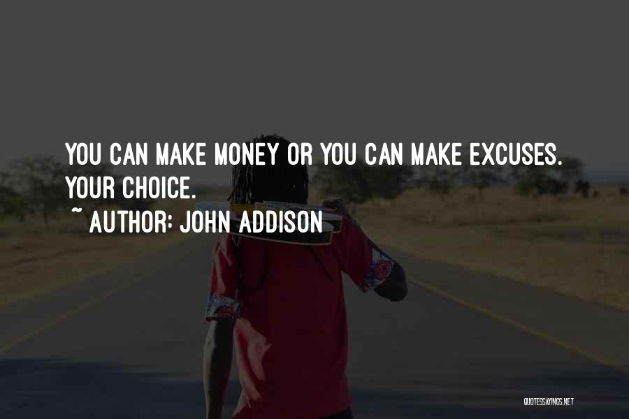 John Addison Quotes 393351