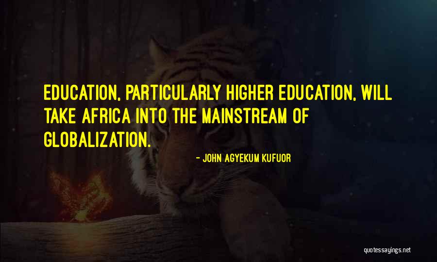 John Agyekum Kufuor Quotes 986862 John Agyekum Kufuor Quotes 986862