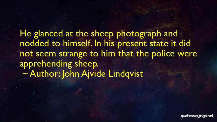 John Ajvide Lindqvist Quotes 1021521