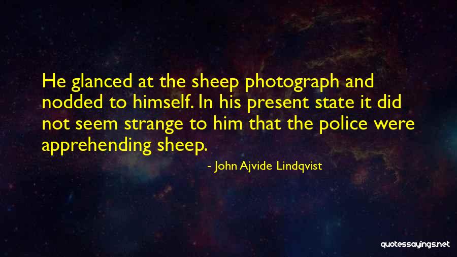 John Ajvide Lindqvist Quotes 1021521