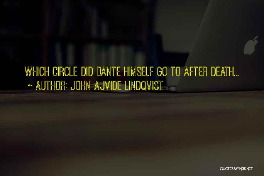 John Ajvide Lindqvist Quotes 1451343