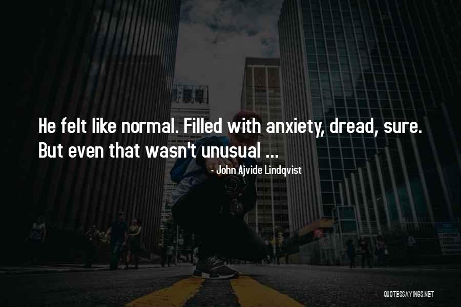 John Ajvide Lindqvist Quotes 1533148 John Ajvide Lindqvist Quotes 1533148