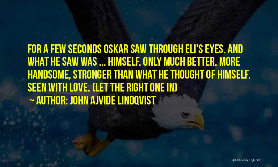 John Ajvide Lindqvist Quotes 1935929