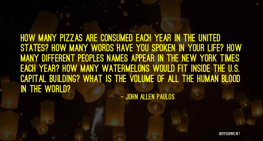 John Allen Paulos Quotes 1097169