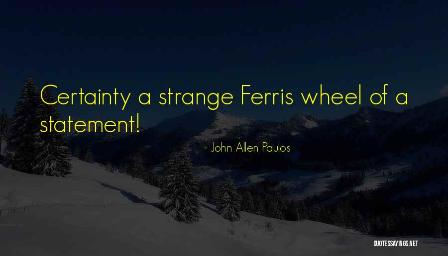 John Allen Paulos Quotes 455213