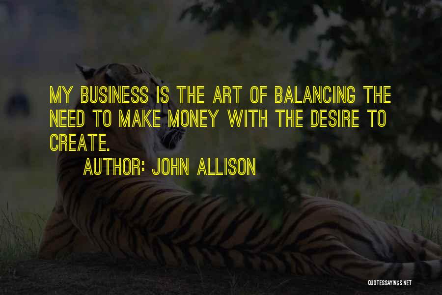 John Allison Quotes 1135342