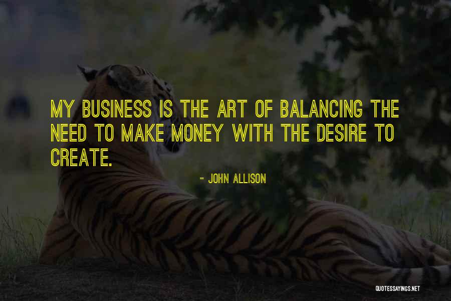 John Allison Quotes 1135342 John Allison Quotes 1135342