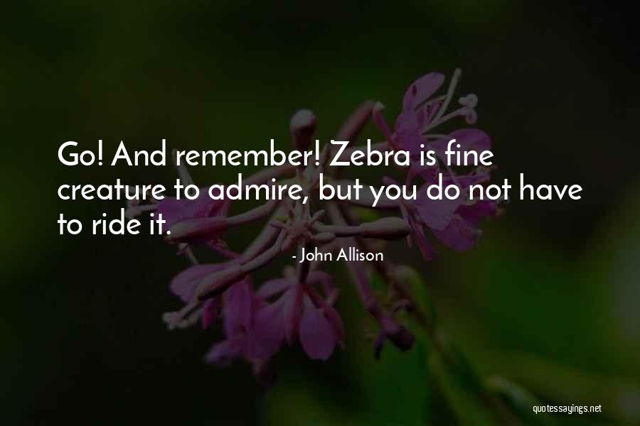 John Allison Quotes 461927 John Allison Quotes 461927