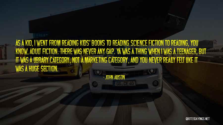 John Allison Quotes 812940