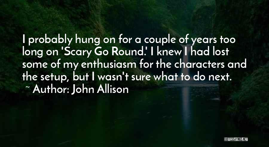 John Allison Quotes 957939