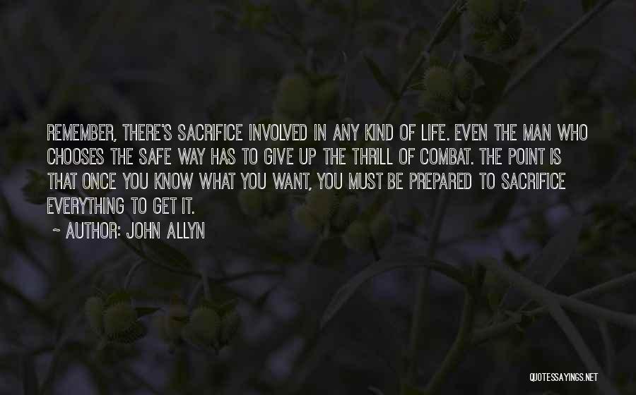 John Allyn Quotes 1700006