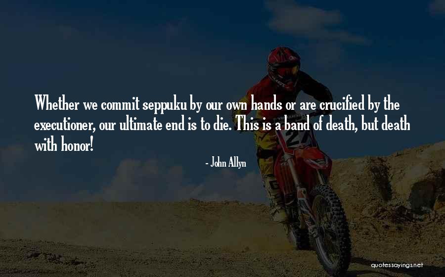 John Allyn Quotes 2028486