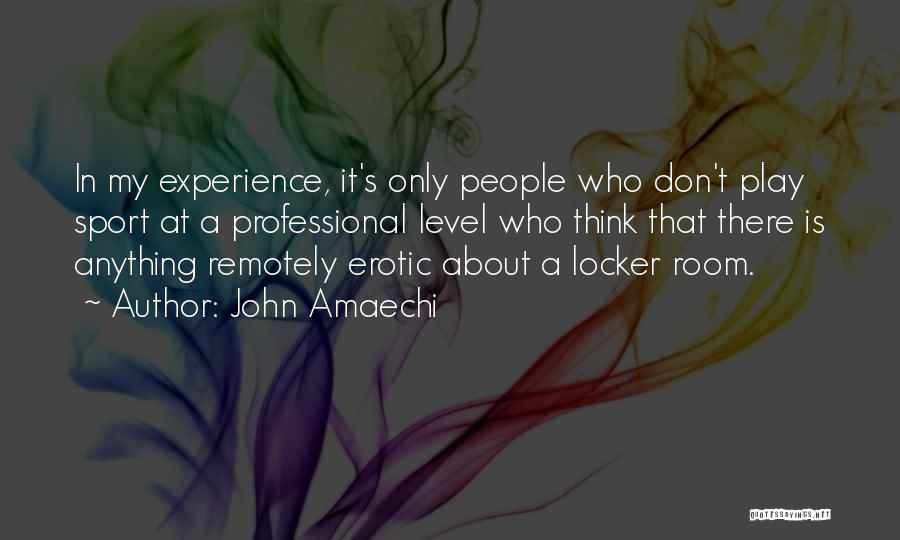 John Amaechi Quotes 1459306