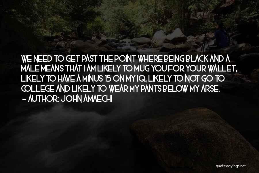 John Amaechi Quotes 402800