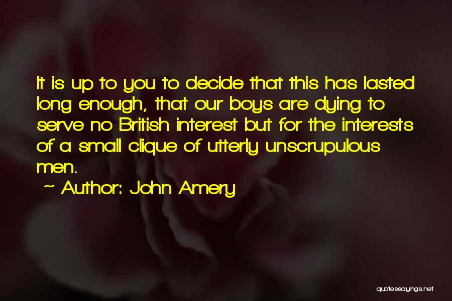 John Amery Quotes 1610607