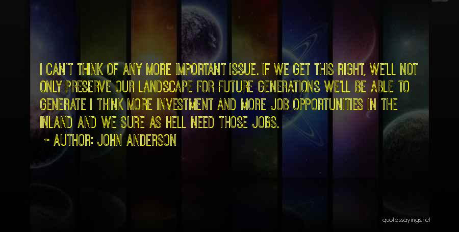 John Anderson Quotes 252661