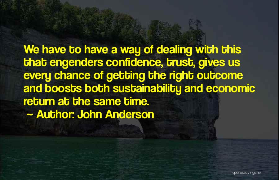 John Anderson Quotes 480301