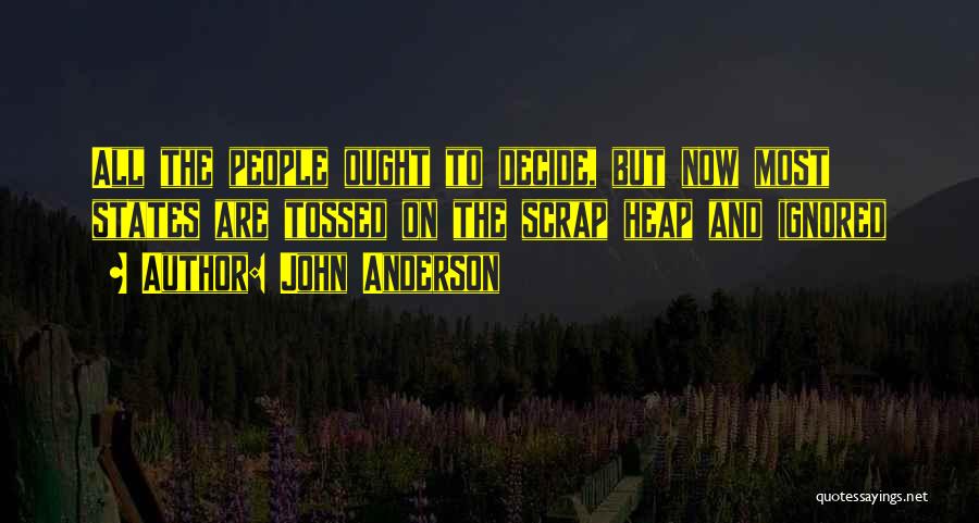 John Anderson Quotes 623793