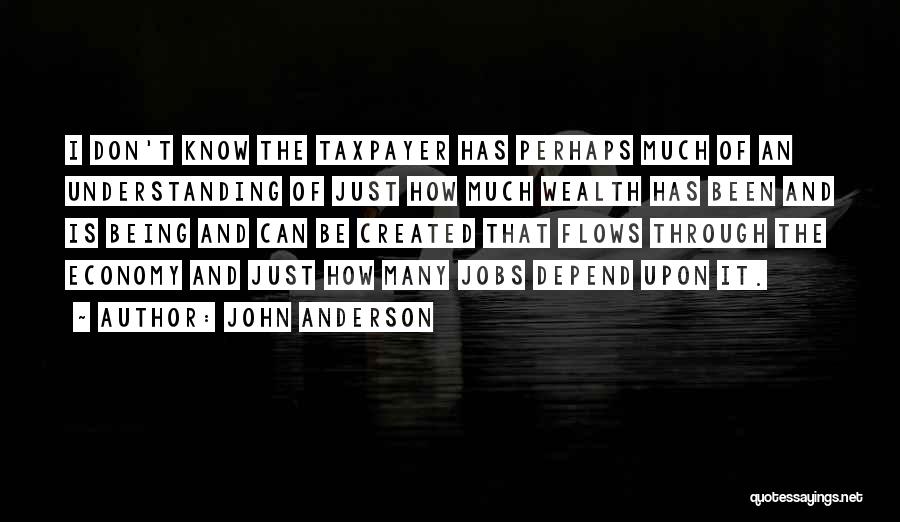 John Anderson Quotes 884084