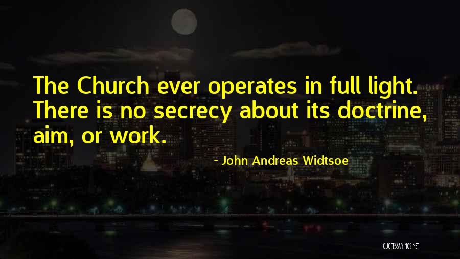 John Andreas Widtsoe Quotes 1587568