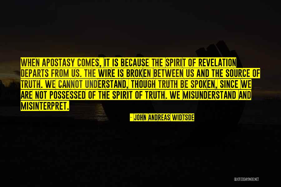 John Andreas Widtsoe Quotes 1617988