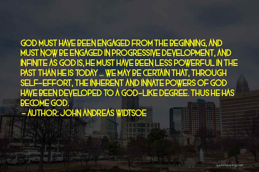 John Andreas Widtsoe Quotes 1710514