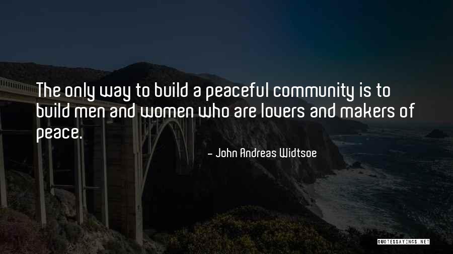 John Andreas Widtsoe Quotes 2261437 John Andreas Widtsoe Quotes 2261437