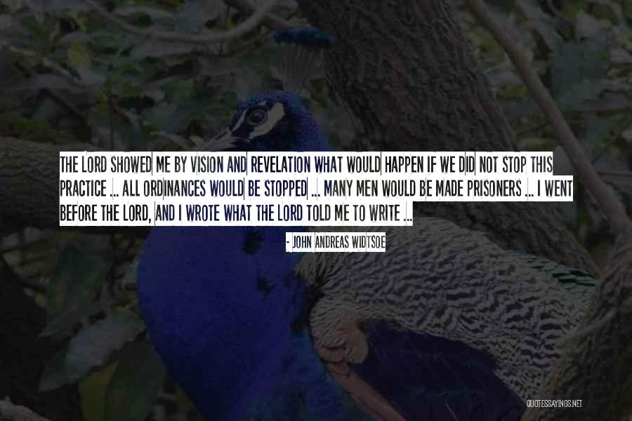 John Andreas Widtsoe Quotes 580709 John Andreas Widtsoe Quotes 580709