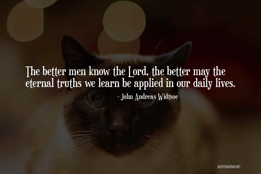 John Andreas Widtsoe Quotes 842555 John Andreas Widtsoe Quotes 842555