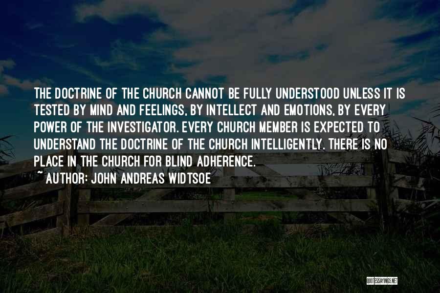 John Andreas Widtsoe Quotes 968027